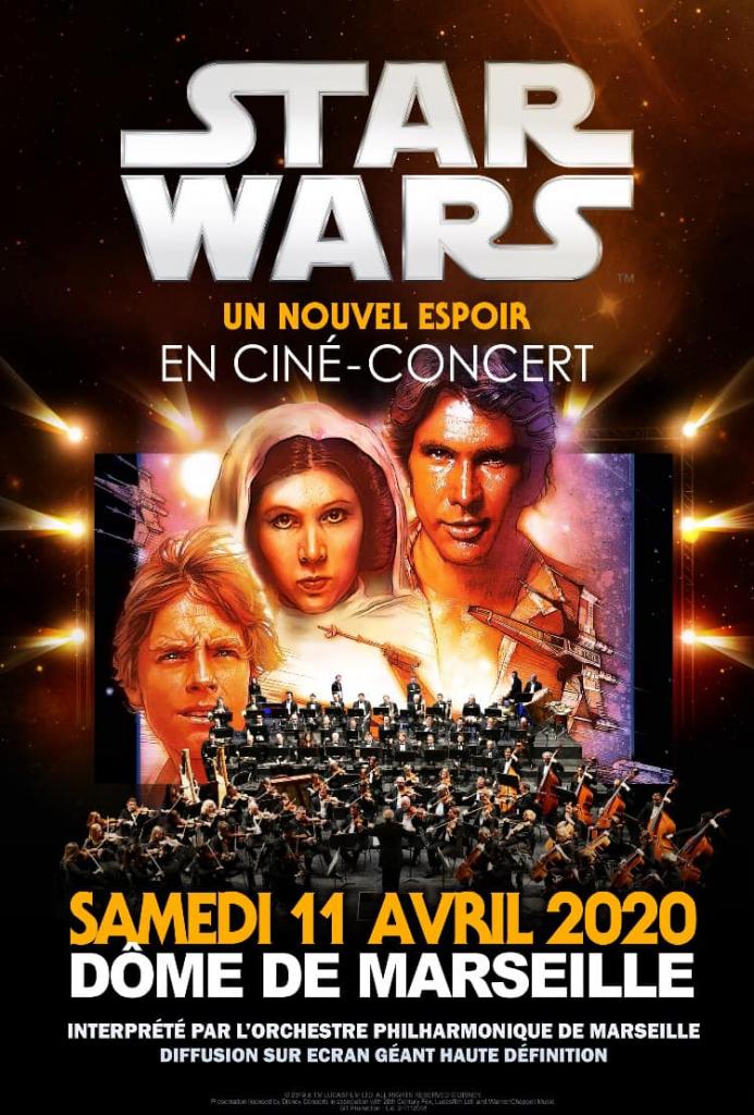 STAR WARS in concert Dôme de Marseille La plus célèbre saga cinématographique de...