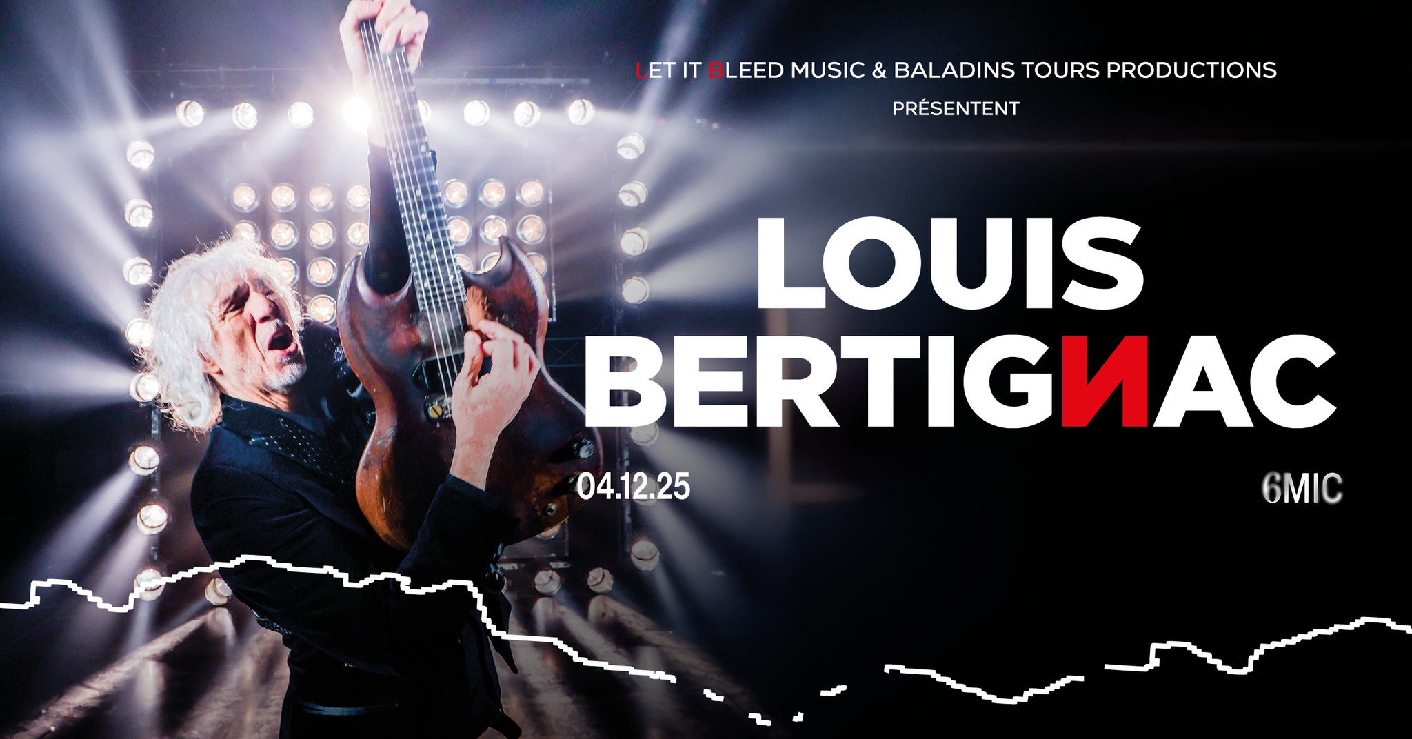 LOUIS BERTIGNAC | 6MIC, Aix-en-Provence