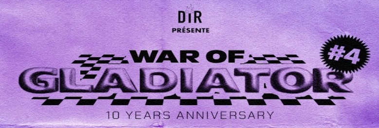 WAR OF GLADIATOR #4 – 10 ANS ANNIVERSAIRES