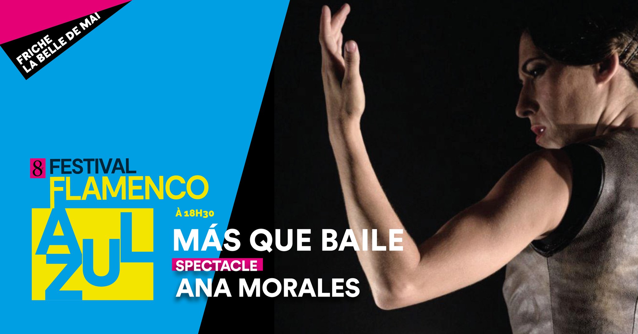 MÁS QUE BAILE ▪︎ ANA MORALES ▪︎ Festival Flamenco Azul 2026