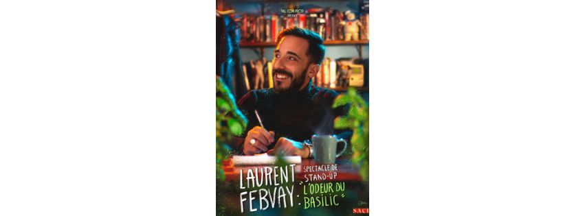 LAURENT FEBVAY dans "L'odeur du basilic"