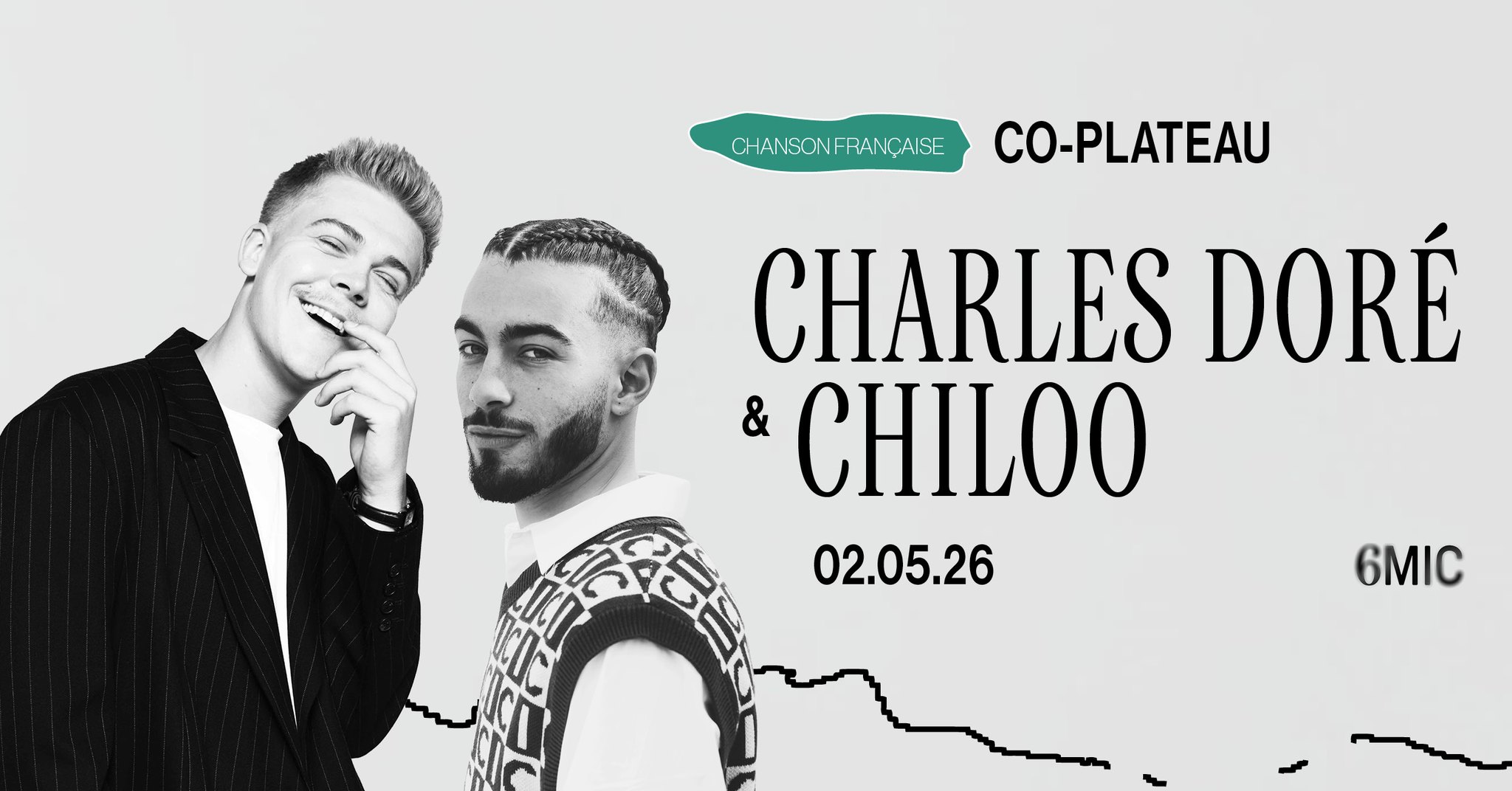 CHARLES DORÉ + CHILOO | 6MIC, Aix-en-Provence