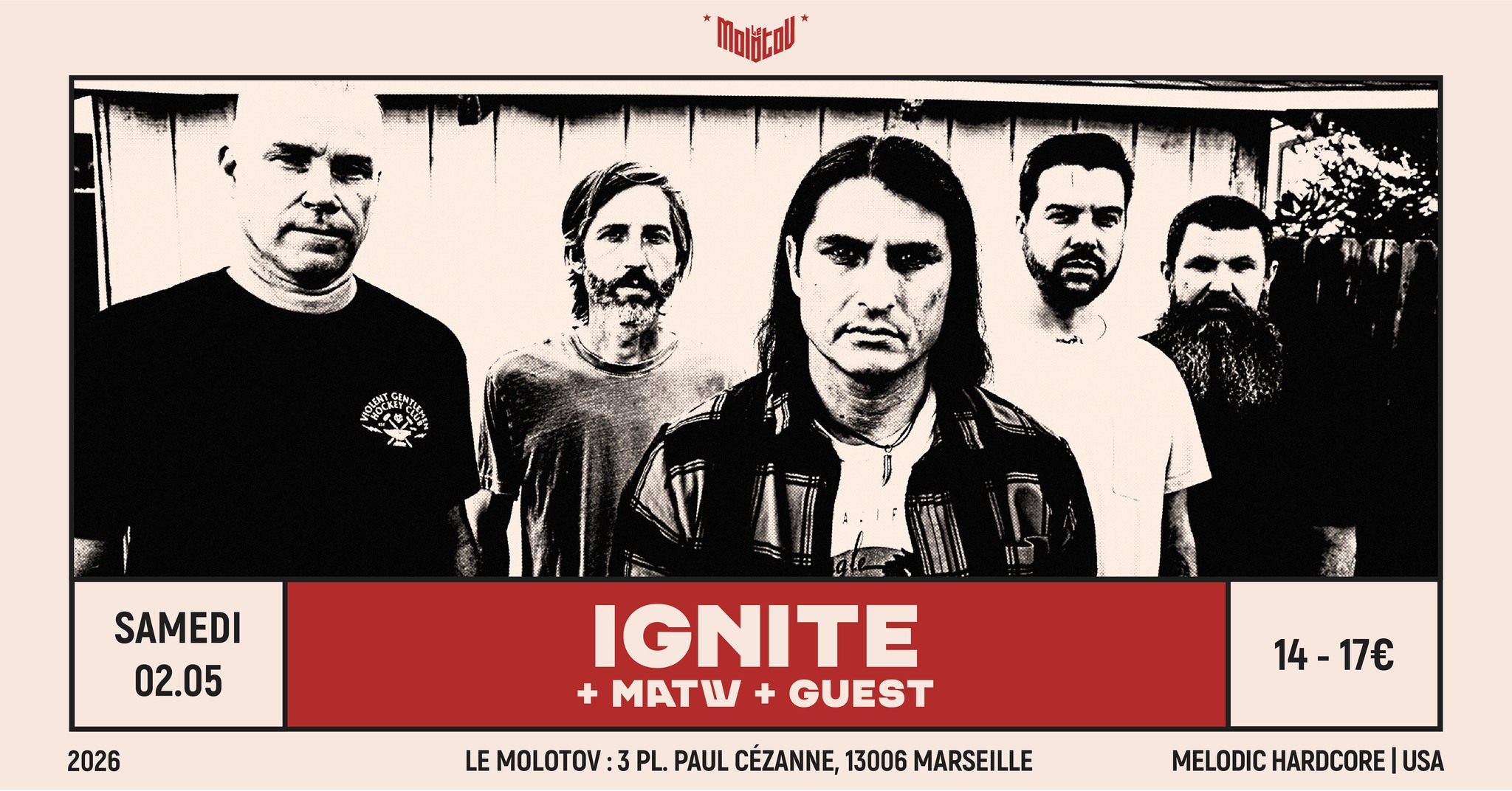 IGNITE [Melodic Hardcore | USA] + MATW + GUEST • Le Molotov, Marseille