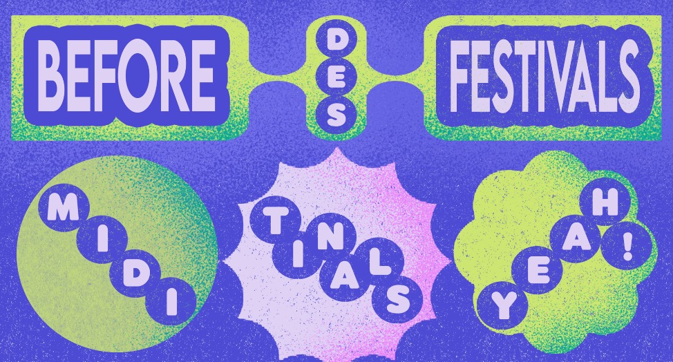 L’EJ c’est le S X Humeur Massacrante : Le Before des Festivals