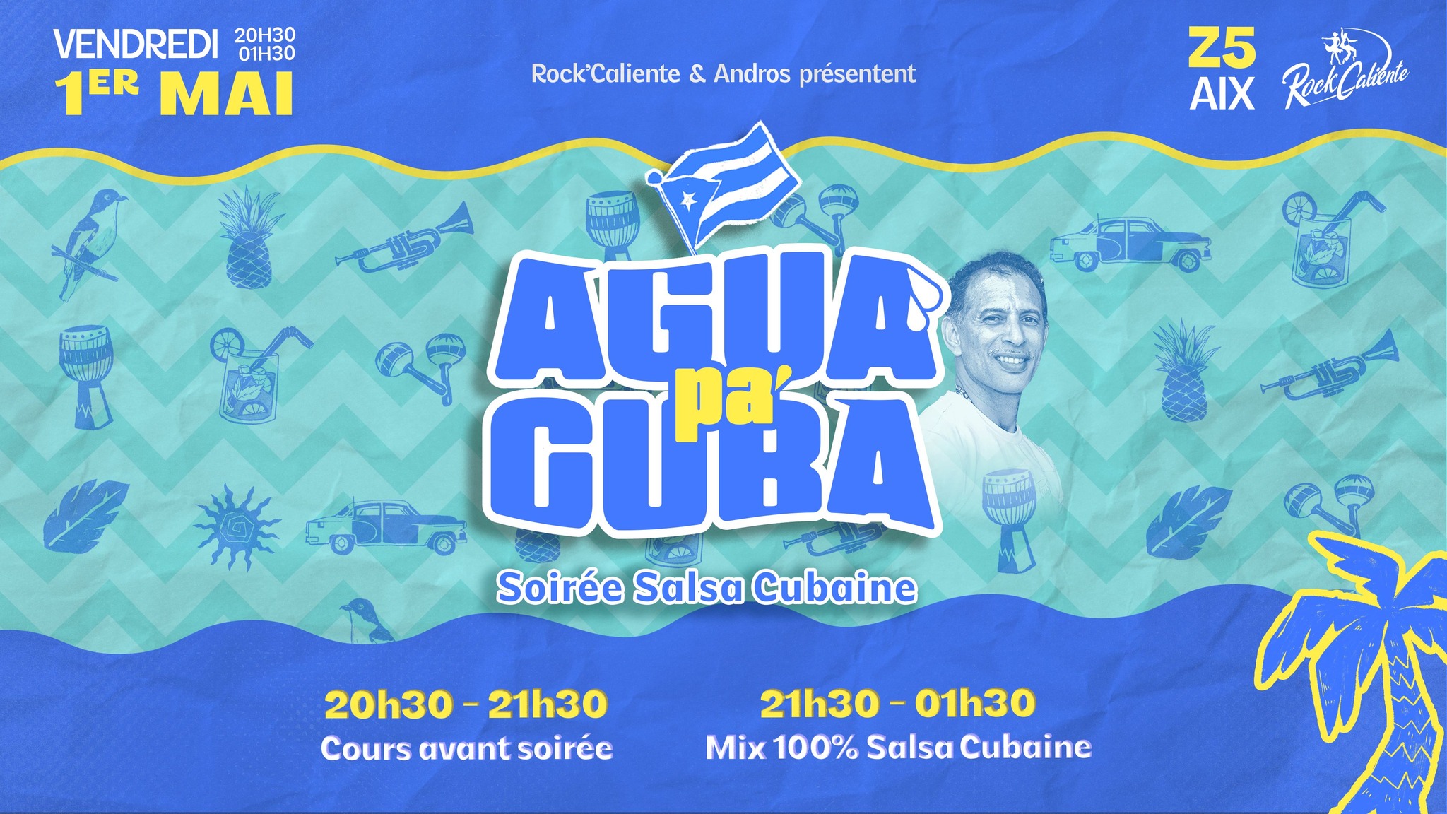AGUA PA' CUBA | Soirée Salsa Cubaine au Z5