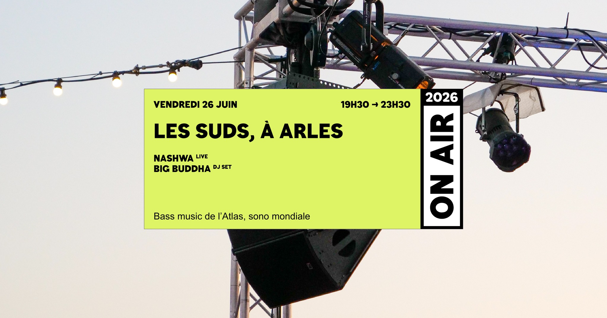 ON AIR 2026 | LES SUDS, À ARLES